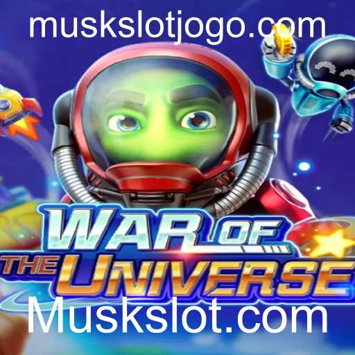 WAROFTHEUNIVERSE: Mergulhe em Uma Aventura Galáctica com Muskslot.com